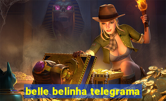 belle belinha telegrama